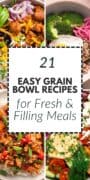 Grain bowls featuring ingredients like chicken, broccoli, rice, quinoa, eggs, fresh vegetables, herbs, and cheese, showcasing a variety of fresh and filling meal ideas.
