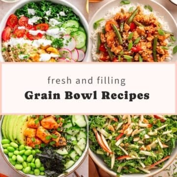 Fresh and filling grain bowl recipes featuring a quinoa kale bowl, chicken and green bean rice bowl, salmon avocado bowl, and kale apple salad.