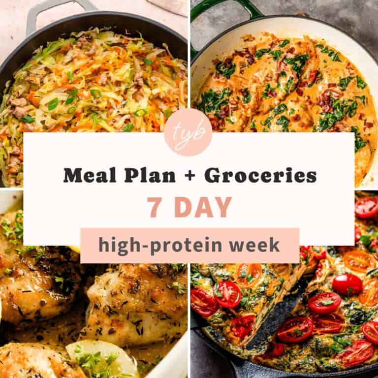 7 Day High Protein Meal Plan (Easy, Family-Friendly)