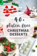 40-Gluten Free Christmas Desserts
