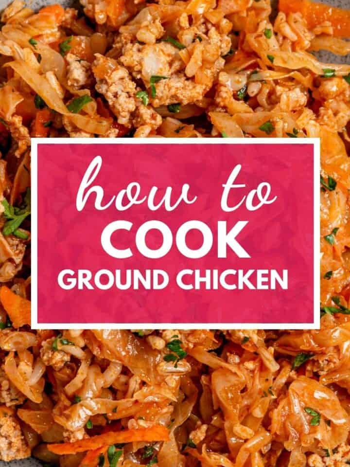 ground chicken and cabbage.