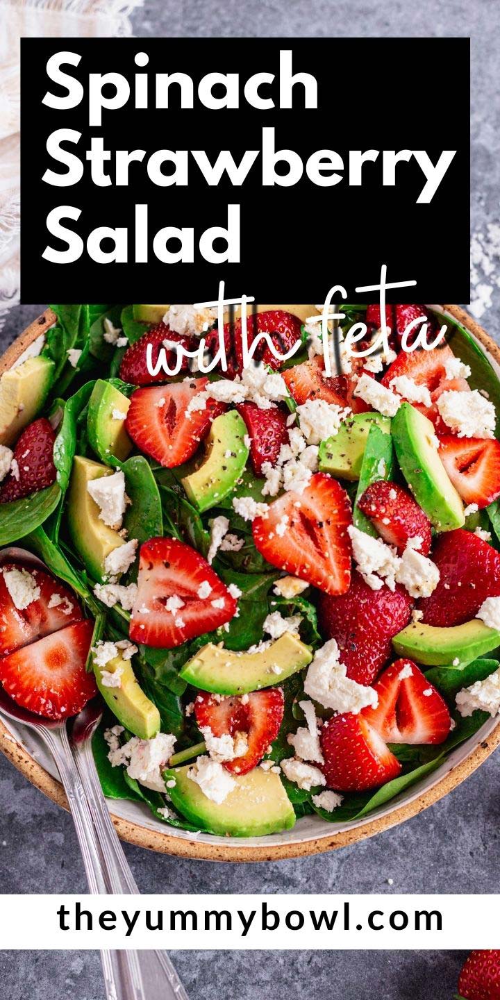 Spinach Strawberry Salad With Feta - The Yummy Bowl