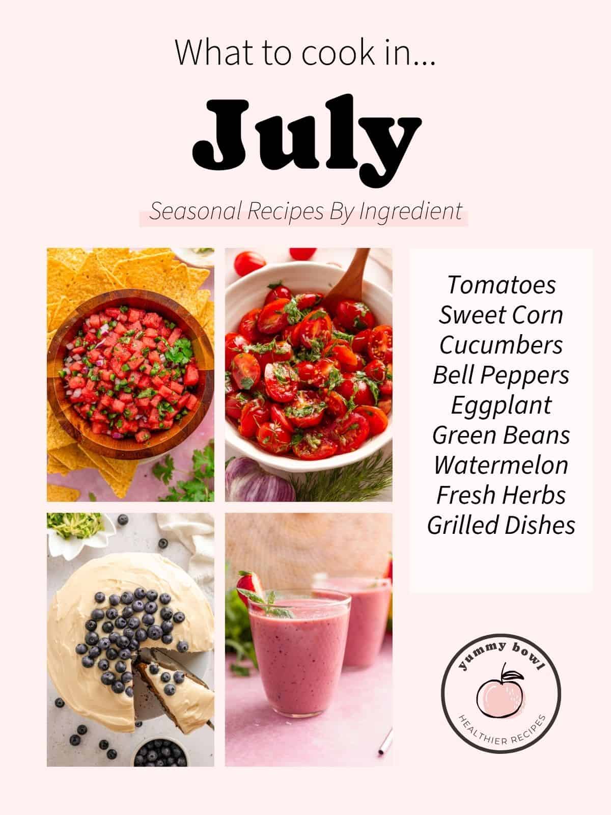 What To Cook In July