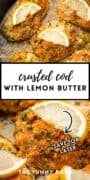 Lemon and butter crusted cod fillets.