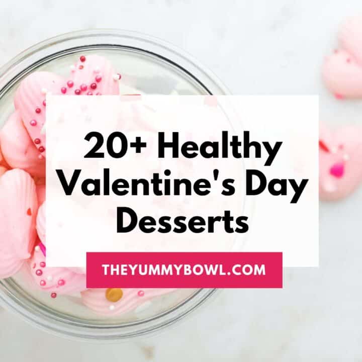 Healthy Valentine's Day Dessert Recipe Roundup (All Gluten Free, Dairy Free)
