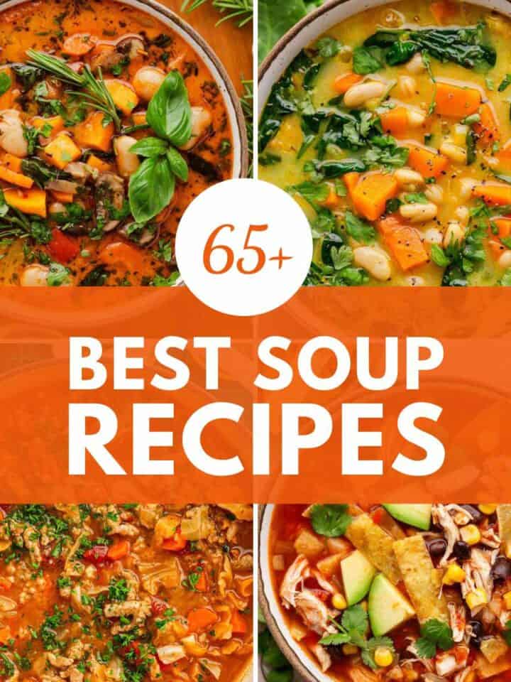 Best Soup Recipes of All Time.