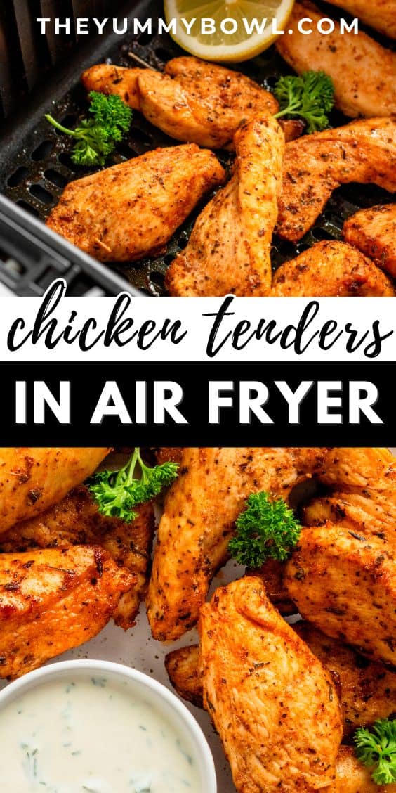 Air Fryer Chicken Tenders (No Breading) - The Yummy Bowl