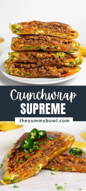 Homemade Crunchwrap Supreme