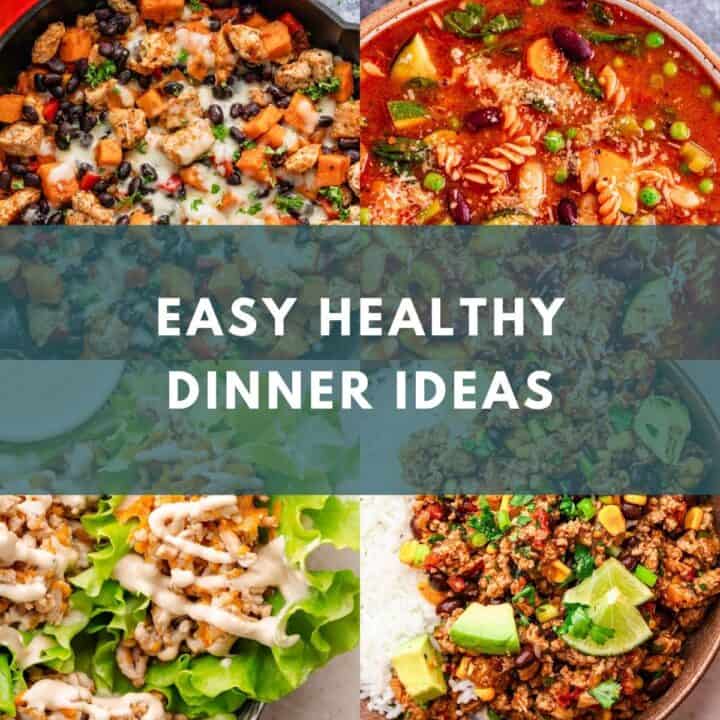 Healthy Dinners That Actually Taste Great.