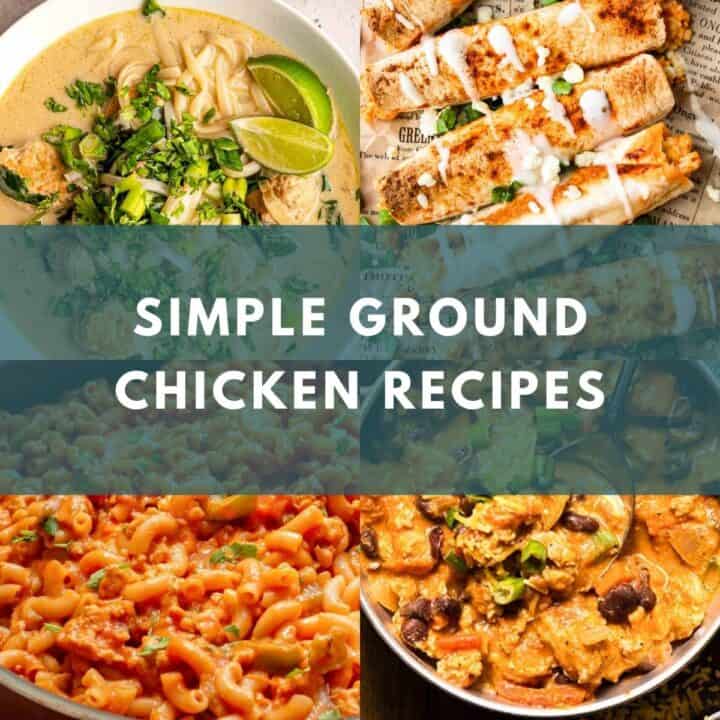 ground chicken dinner recipes.