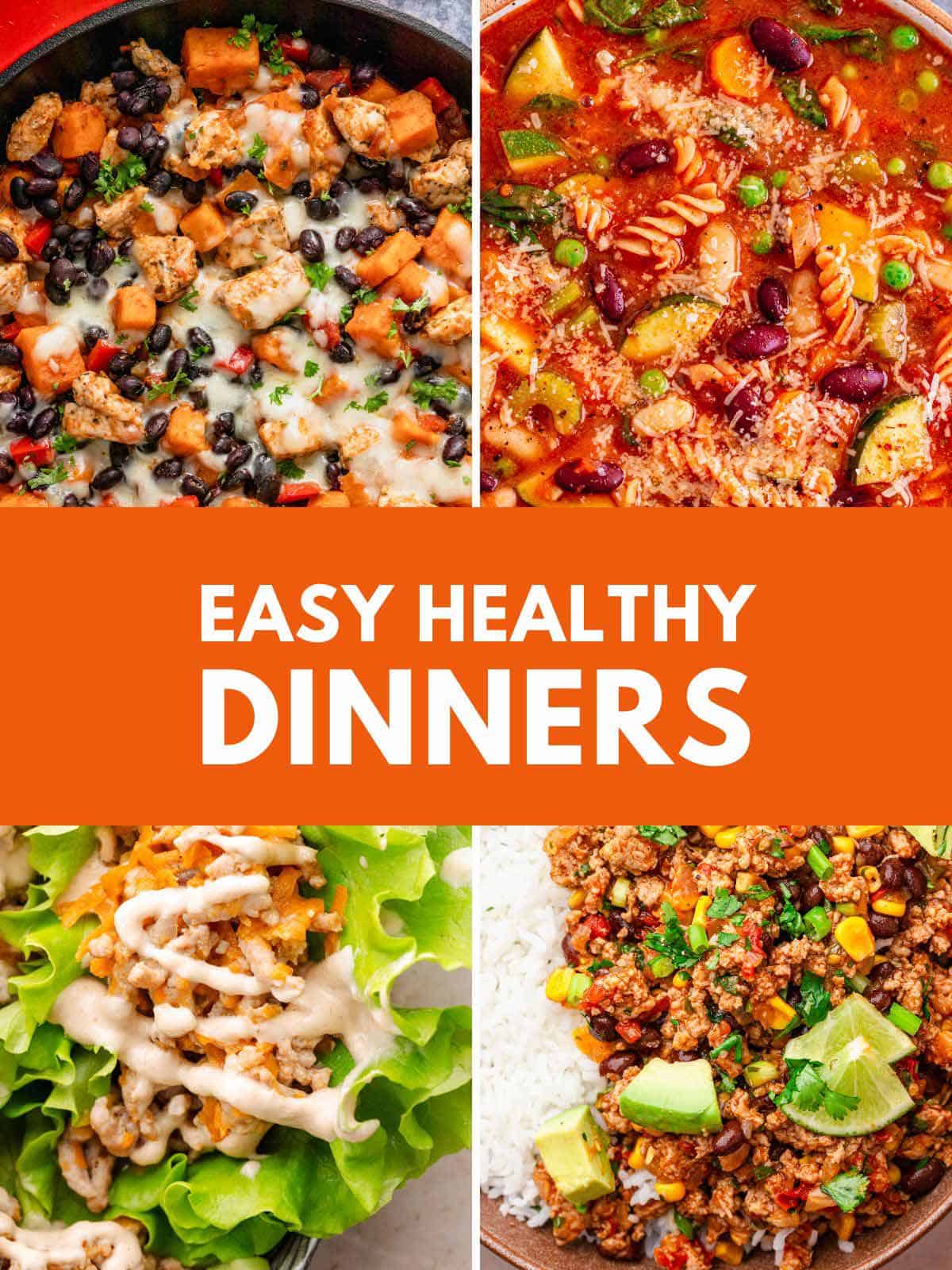 Healthy Dinners That Actually Taste Great.