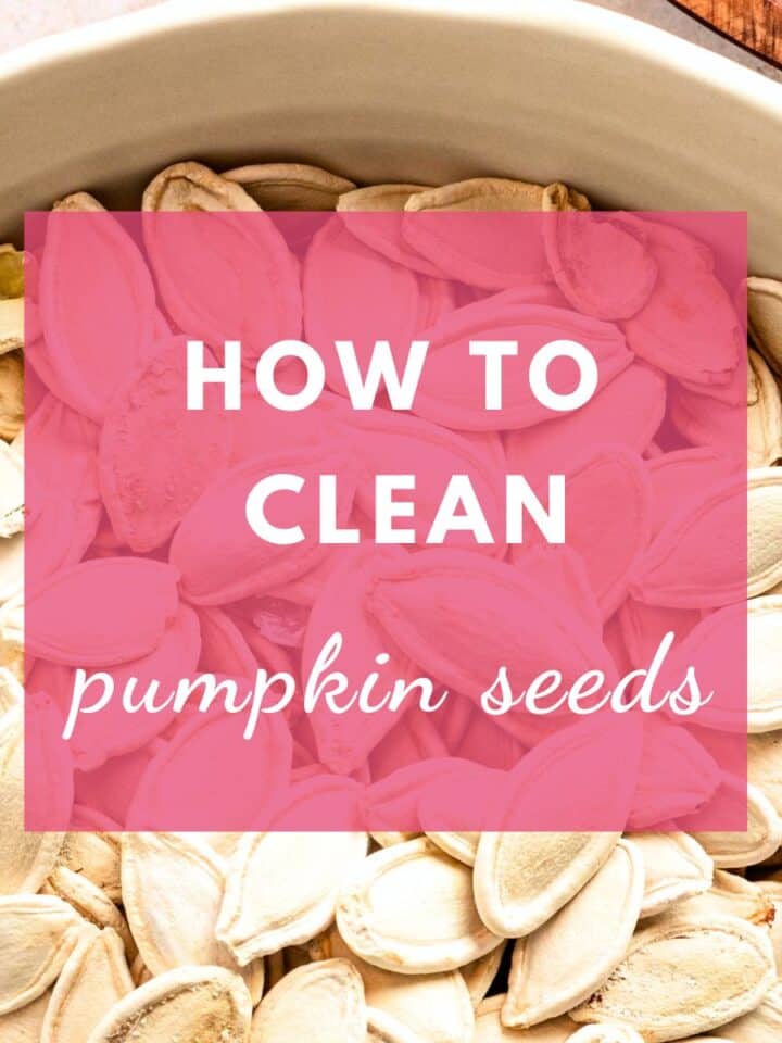 how to clean pumpkin seeds.