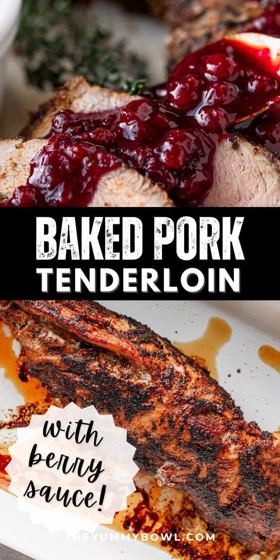 Pork Tenderloin With Sauce (So Juicy!) - The Yummy Bowl