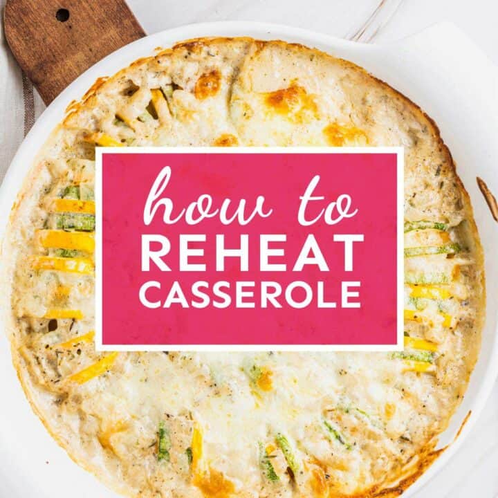 how to reheat casserole easy in oven.