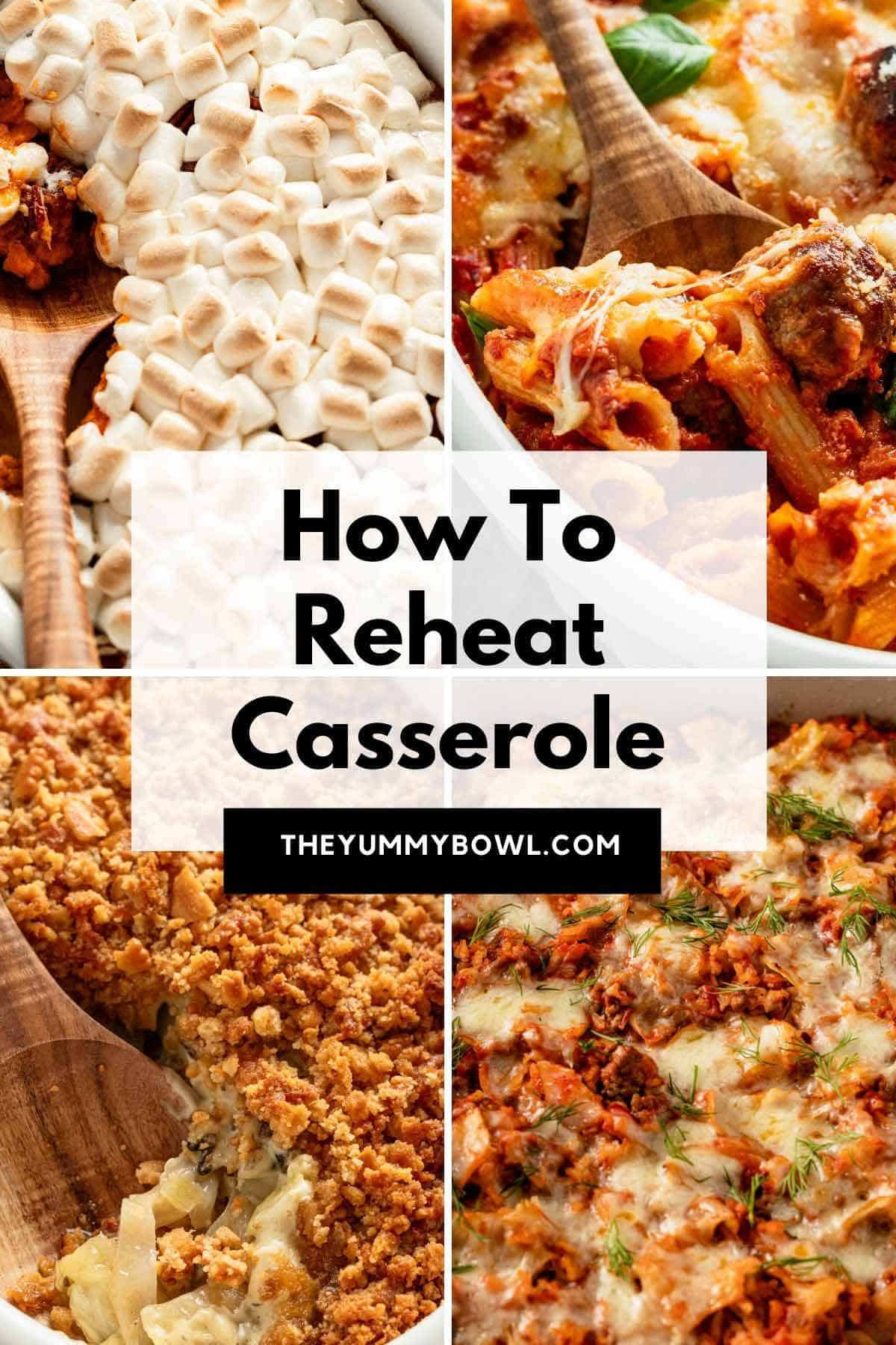 how to reheat casserole in the oven.
