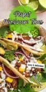 INCREDIBLE Garlic Mushroom Tacos with Creamy Cilantro Sauce.