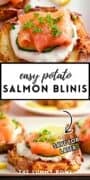 Crispy Potato Salmon Blinis.