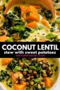Vegan Sweet Potato Coconut Lentil Stew